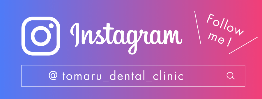 Instagram @tomaru_dental_clinic